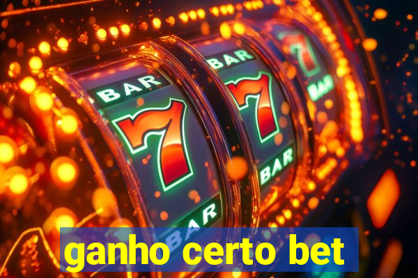 ganho certo bet